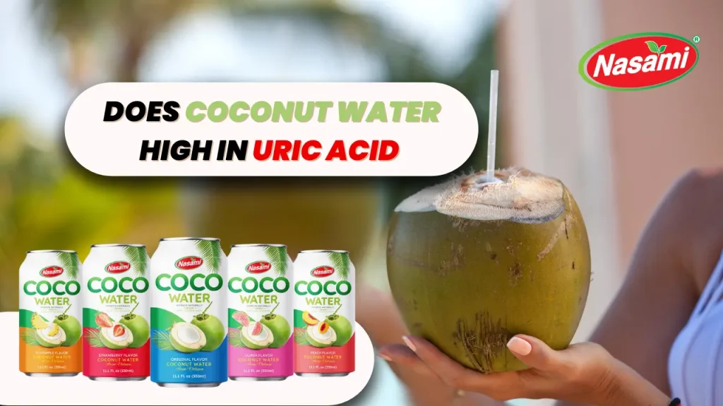 does-coconut-water-high-in-uric-acid-nasami (2)