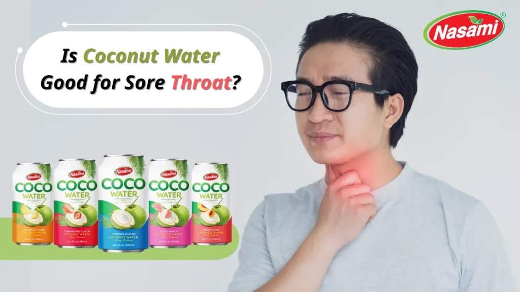 is-coconut-water-good-for-sore-throat-nasami (3)