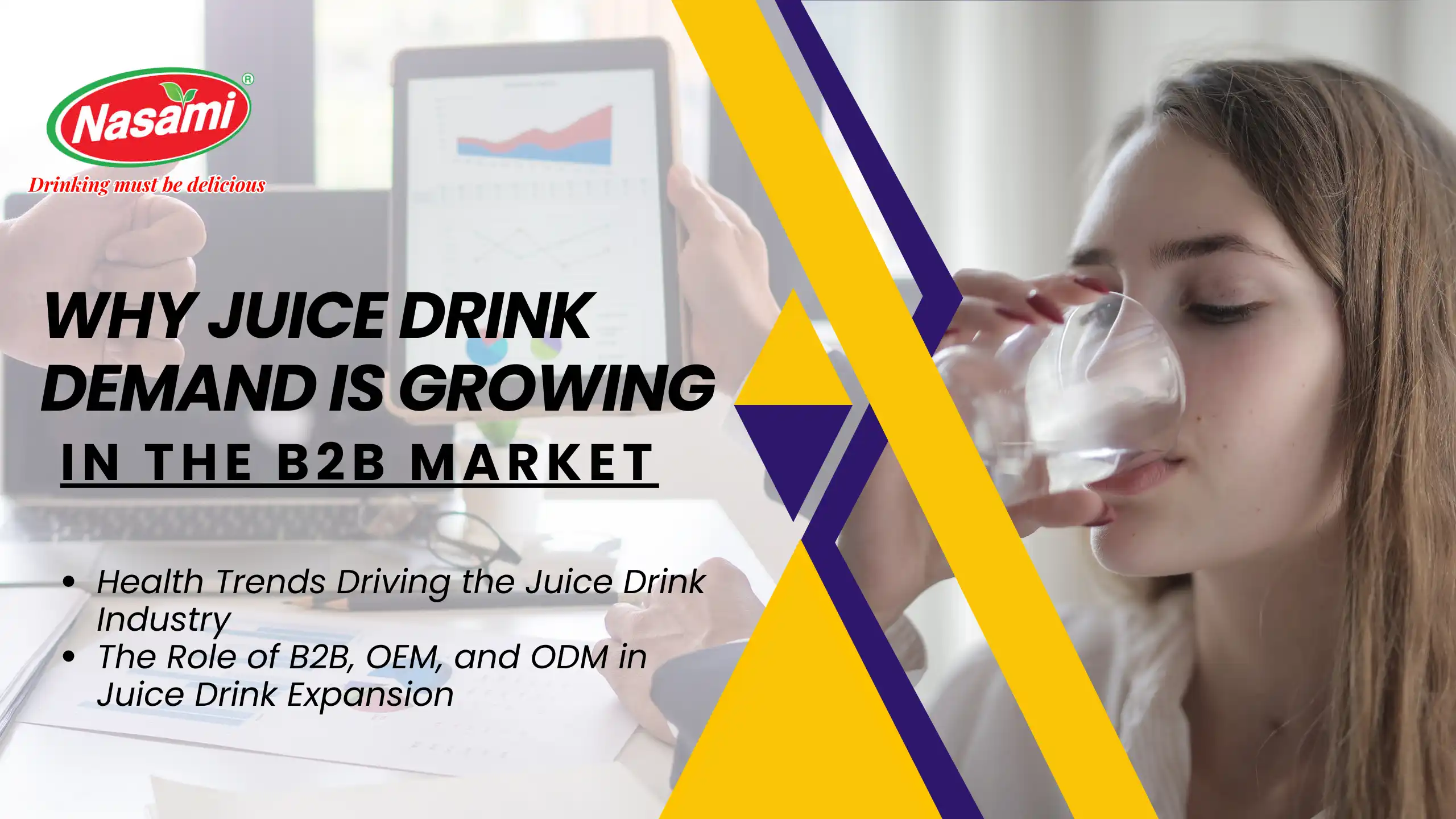 Juice Drink for B2B–7 Powerful Reasons to Choose Our OEM/... 1 Why Juice Drink Demand is Growing in the B2B Market