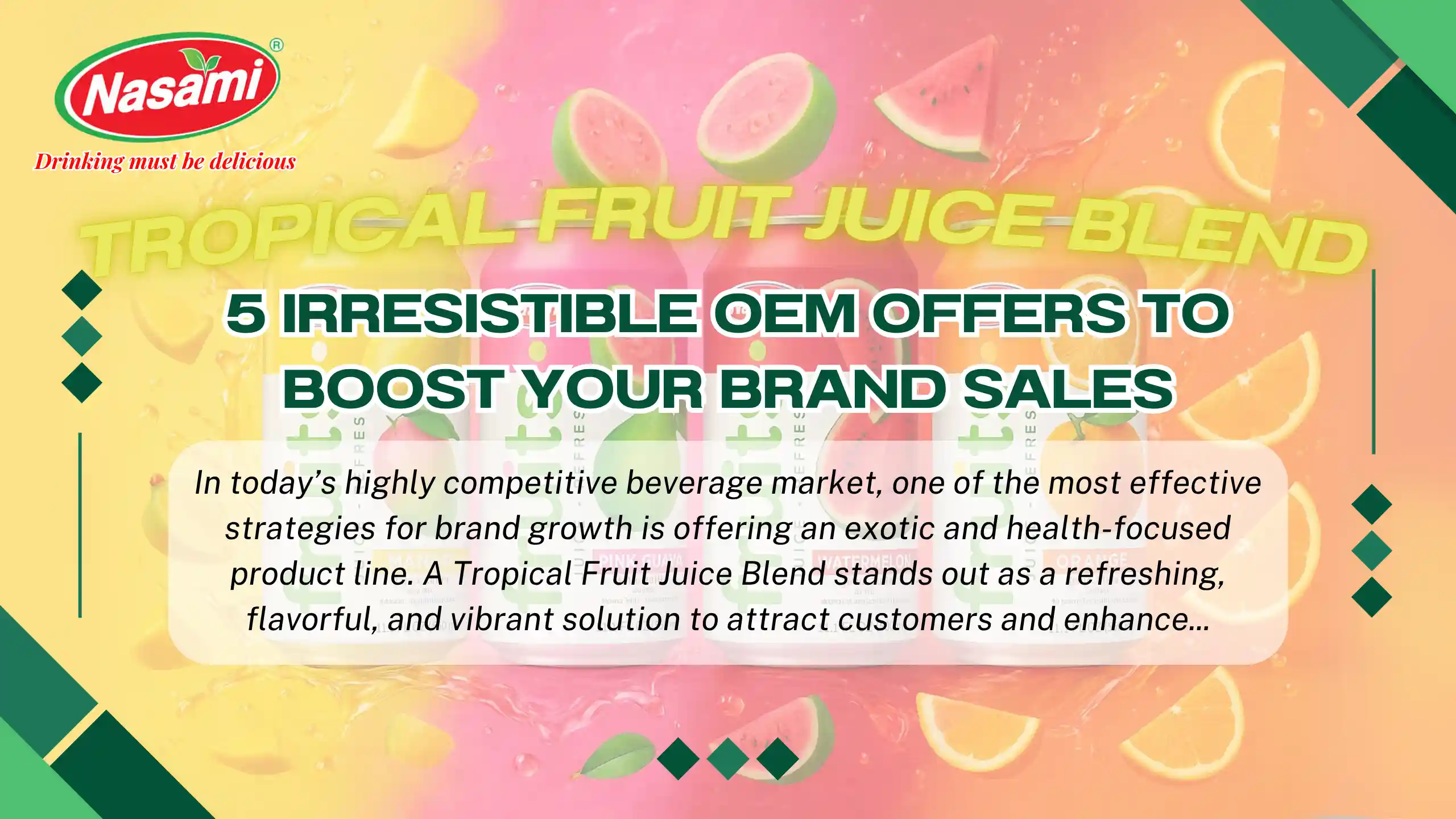 Tropical Fruit Juice Blend – 5 Irresistible OEM Offers to Boost Your Brand Sales 1 Tropical Fruit Juice Blend – 5 Irresistible OEM Offers to Boost Your Brand Sales