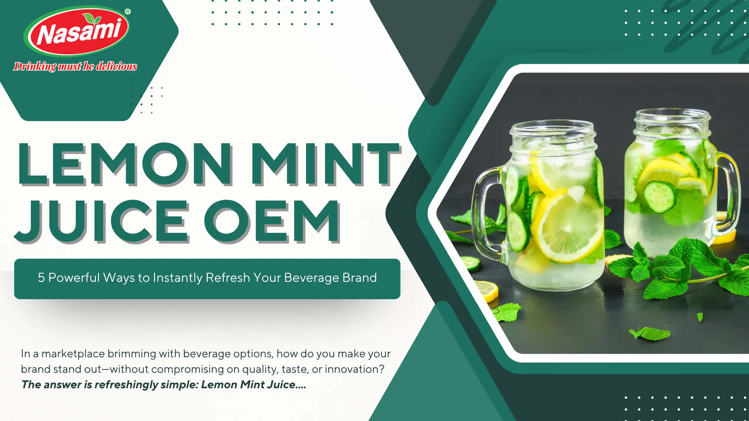 Lemon Mint Juice OEM – 5 Powerful Ways to Instantly Refresh Your Beverage Brand