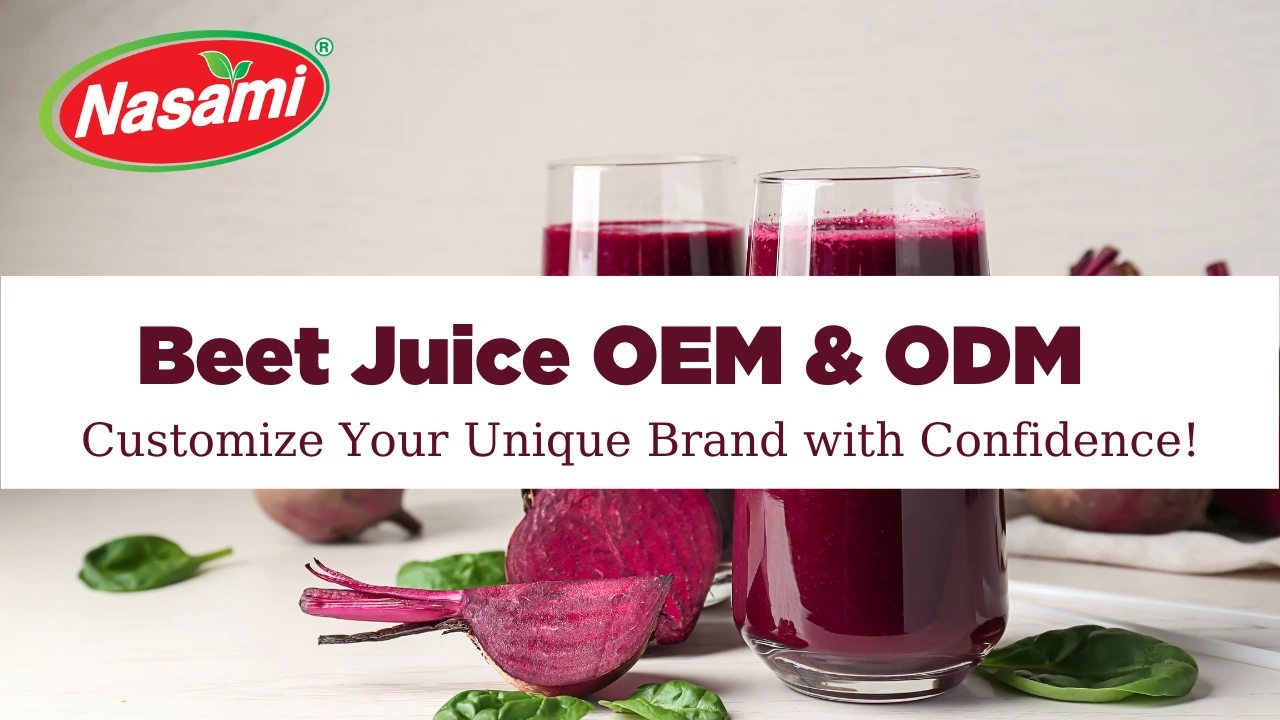 Beet Juice OEM & ODM – Customize Your Unique Brand with Confidence!