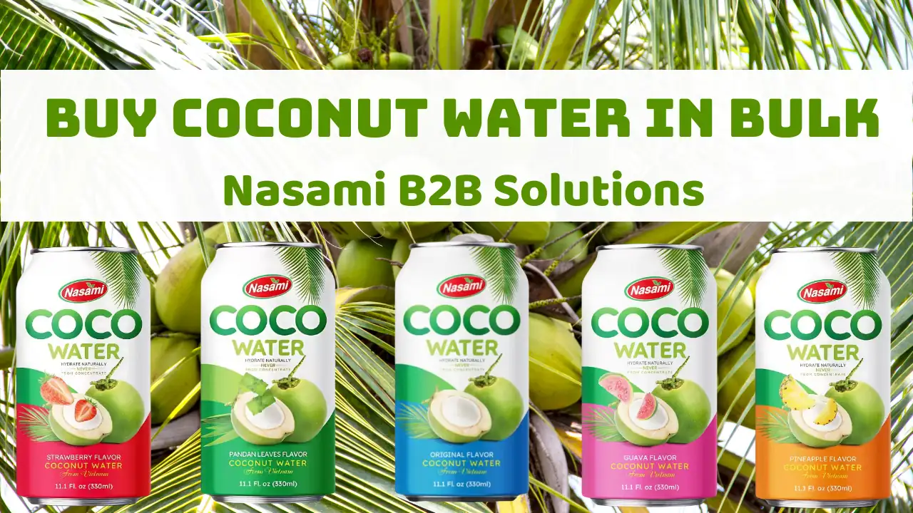 Buy Coconut Water in Bulk – Nasami B2B Solutions 1 Buy Coconut Water in Bulk – Nasami B2B Solutions