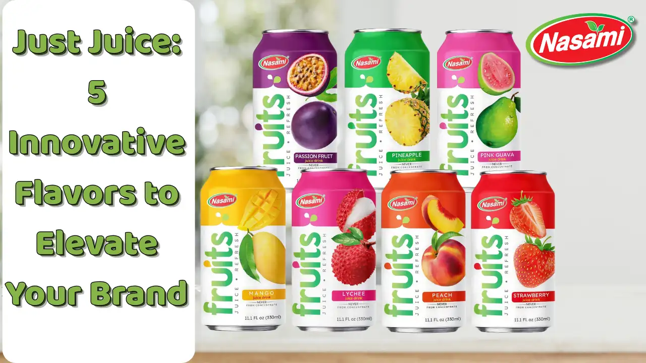 Just Juice 5 Innovative Flavors to Elevate Your Brand