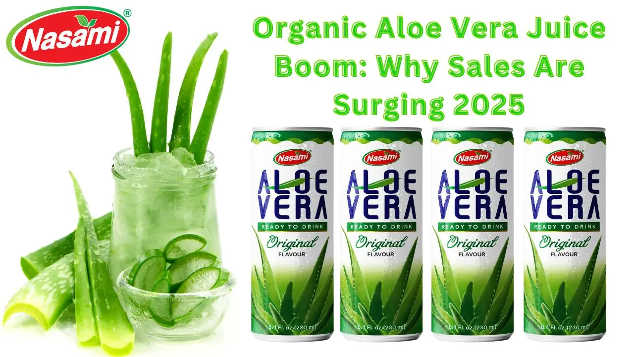 Organic Aloe Vera Juice Boom Why Sales Are Surging 2025 (1)