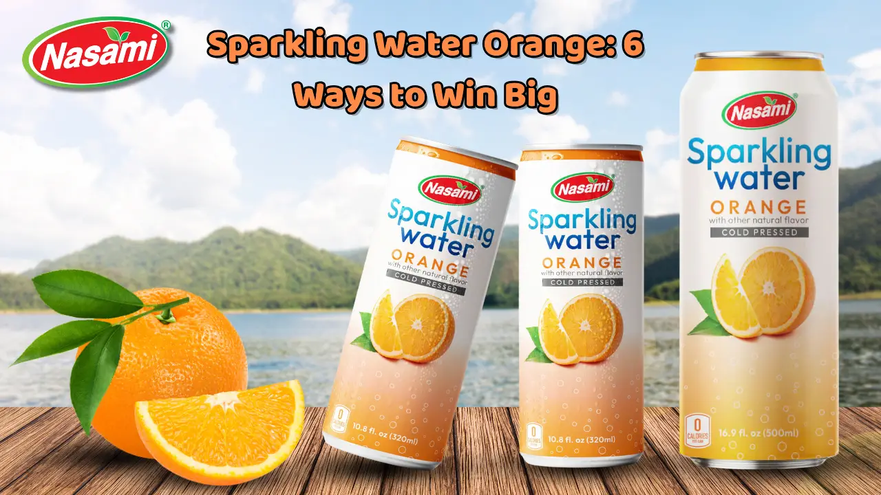 Sparkling Water Orange 6 Ways to Win Big