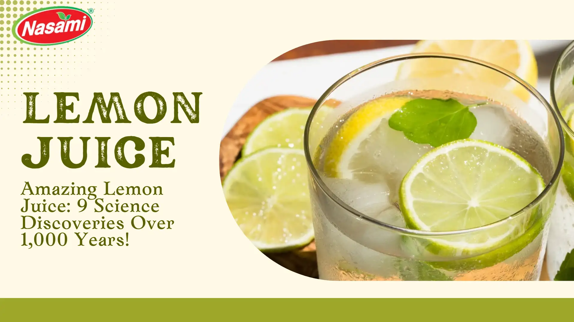 Amazing Lemon Juice: 9 Science Discoveries Over 1,000 Years! 1 Amazing Lemon Juice: 9 Science Discoveries Over 1,000 Years!